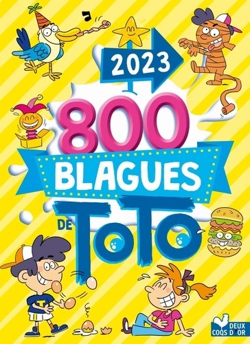  800 blagues de Toto 2024 