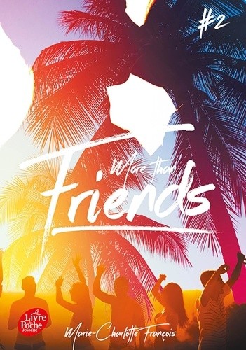  Friends Tome 2  