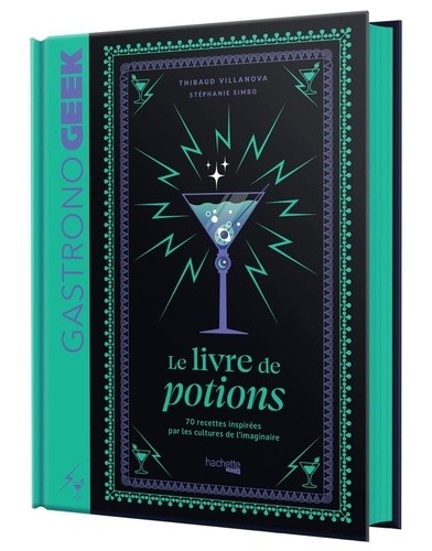  Petit Gastronogeek - Le livre de potions  