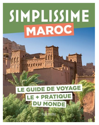 MAROC GUIDE SIMPLISSIME