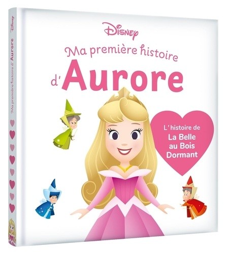  DISNEY BABY - Ma Première histoire de Princesse - Aurore, L'histoire du film 