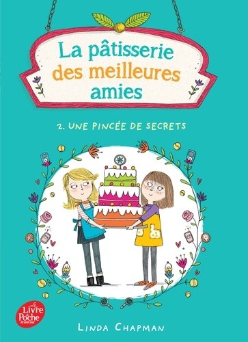  La pâtisserie des meilleures amies Tome 2  