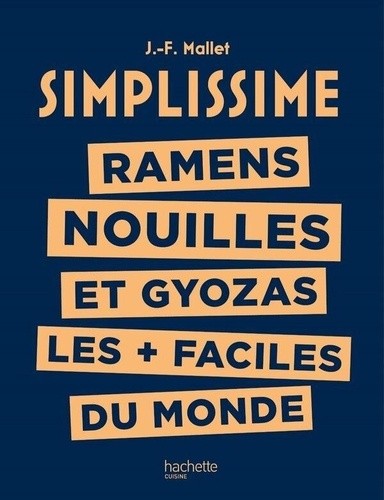  Nouilles, Ramens, Gyozas 