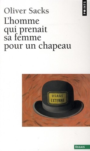  L'homme qui prenait sa femme pour un chapeau et autres recits cliniques 