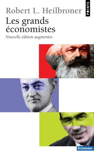  Les grands économistes. 2ème édition  