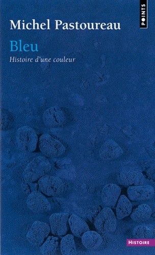  Bleu - Histoire d'une couleur  