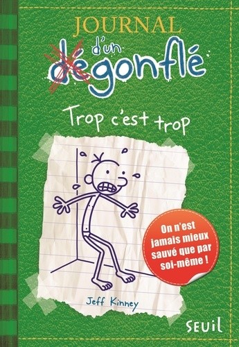  Journal d'un dégonflé Tome 3  