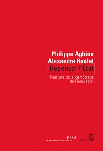  Repenser l'Etat - Pour une nouvelle social-démocratie 
