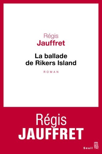 La ballade de Rikers Island  