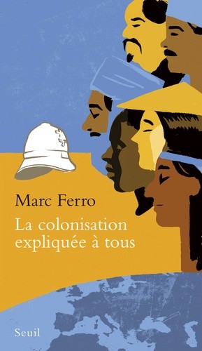  La colonisation expliquée à tous  