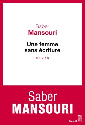  Une femme sans écriture  