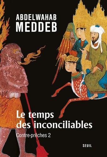  Le temps des inconciliables - Contre-prêches 2  