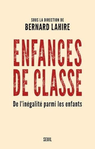  Enfances de classe - De l'inégalité parmi les enfants  