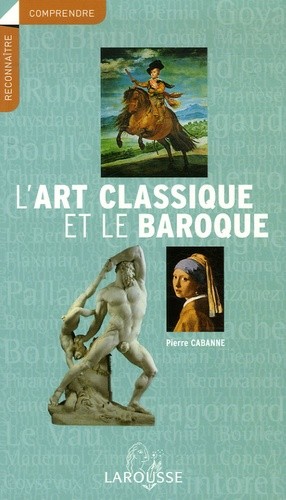 ART CLASSIQUE ET BAROQUE