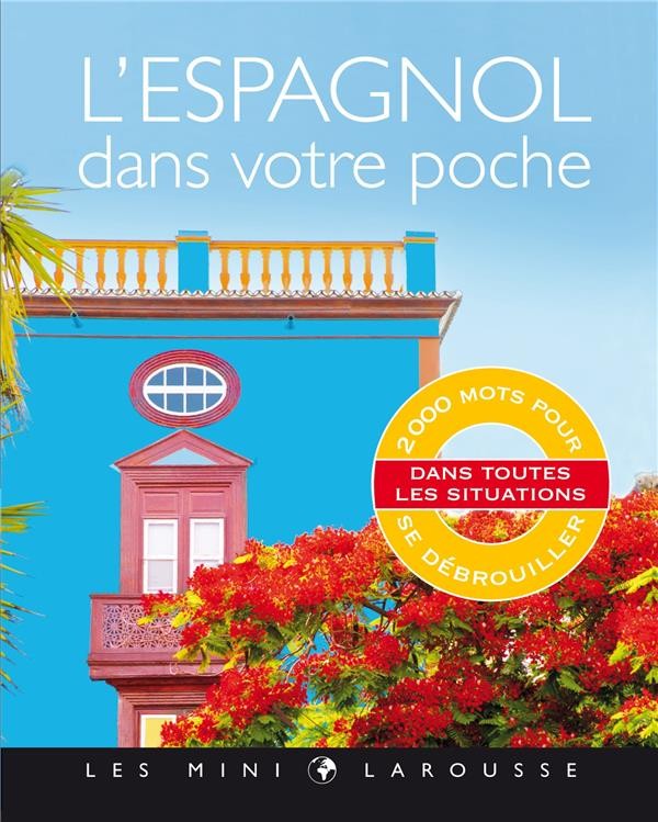  L'espagnol dans votre poche 
