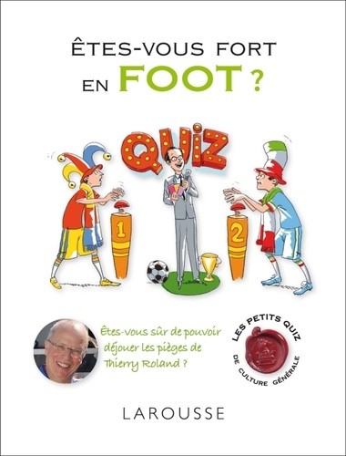  Etes-vous fort en foot ? 