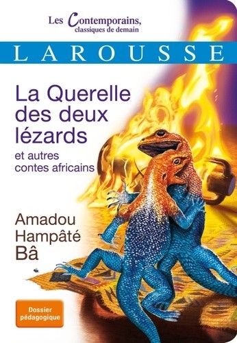  La Querelle des deux lézards - Et autres contes africains  