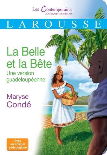  La Belle et la Bête - Une version guadeloupéenne  