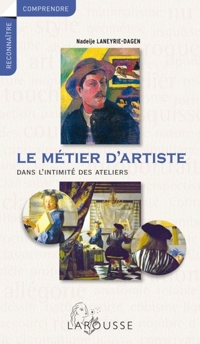  Le Métier d'artiste - Dans l'intimité des ateliers 