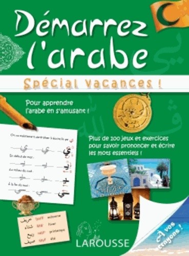  Démarrez l'arabe - Spécial vacances ! 