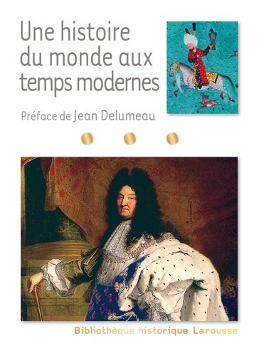  Une histoire du monde aux temps modernes 