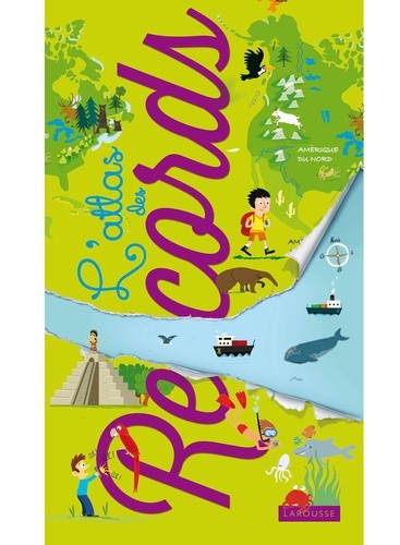 L'atlas des records L'atlas des records