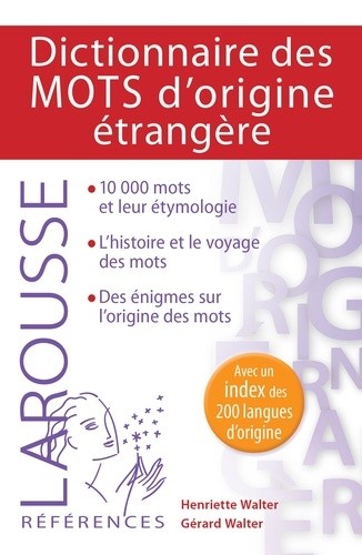  Dictionnaire des mots d'origine étrangère 