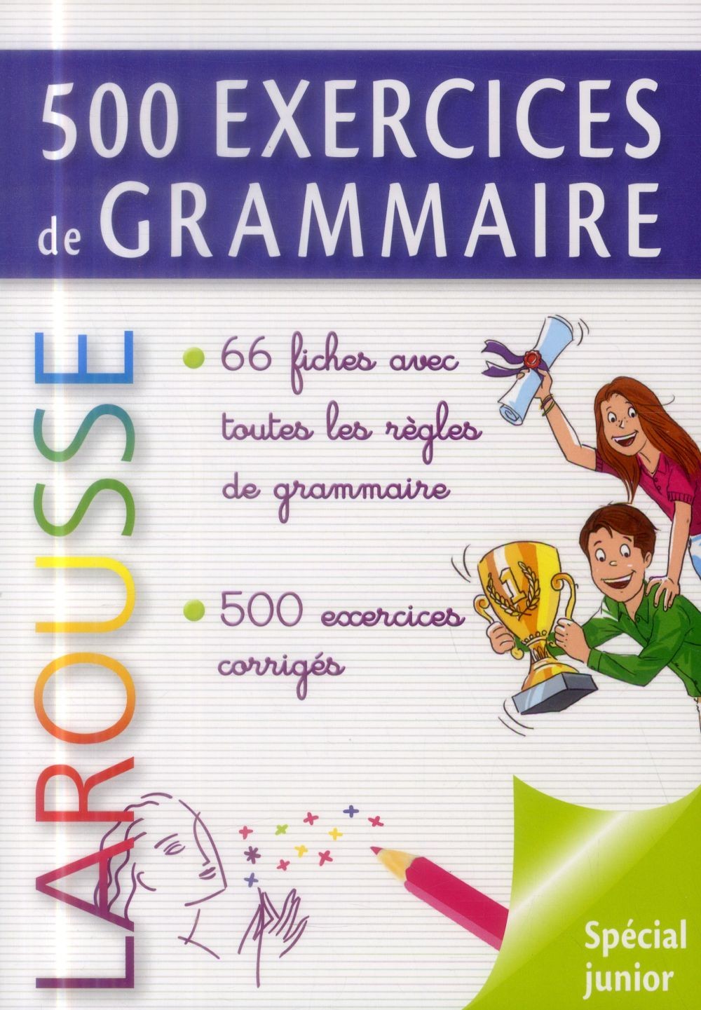  500 exercices de grammaire 