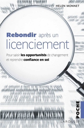  Rebondir après un licenciement  
