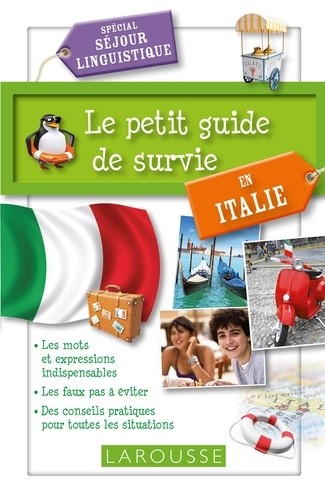  Le petit guide de survie en Italie - Spécial séjour linguistique 