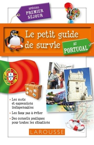  Le petit guide de survie au Portugal - Spécial premier séjour 