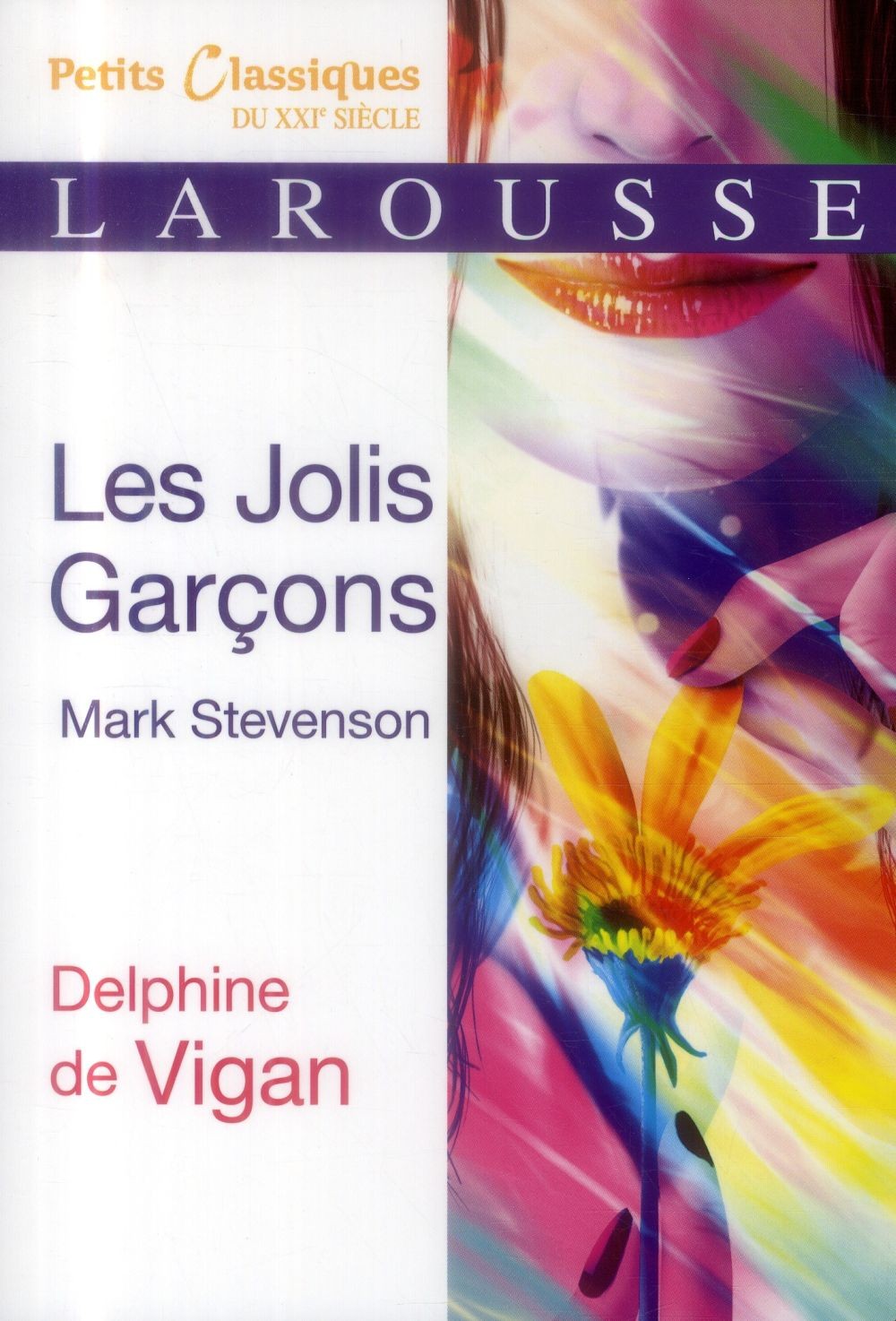  Les jolis garçons ; Mark Stevenson 