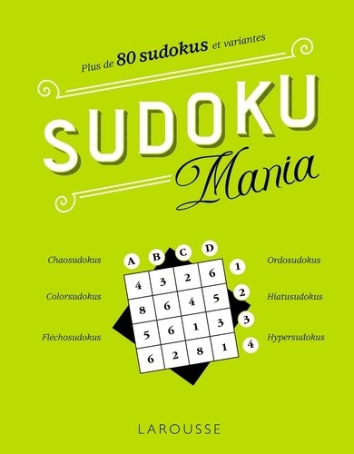 Sudoku Mania - Plus de 80 sudokus et variantes Sudoku Mania - Plus de 80 sudokus et variantes