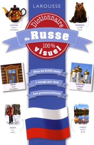 Dictionnaire de russe 100% visuel Dictionnaire de russe 100% visuel