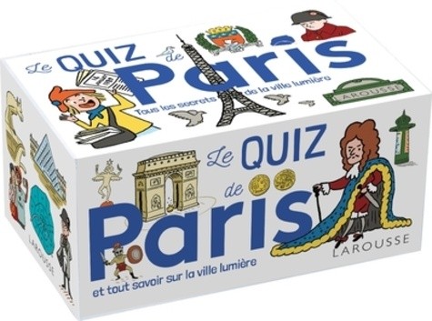  Le quiz de Paris - Tous les secrets de la ville lumière 