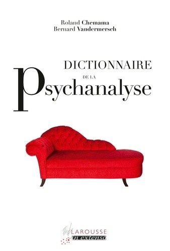  Dictionnaire de la psychanalyse  