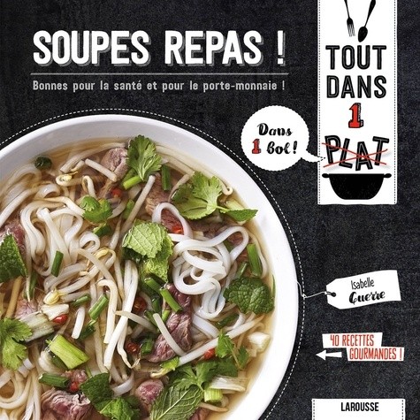  Soupes repas !  