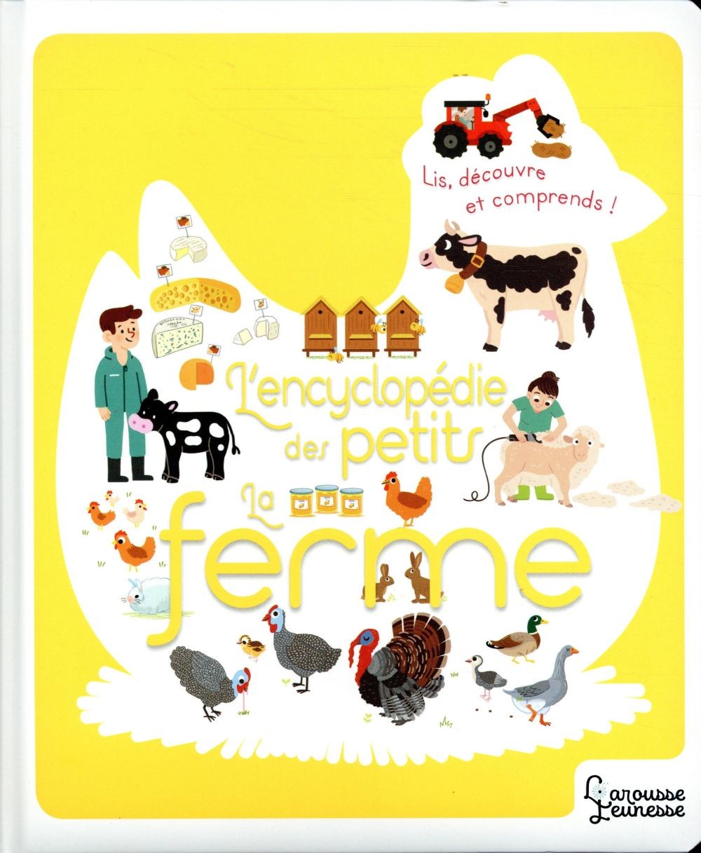  L'encylopédie des petits ; la ferme 