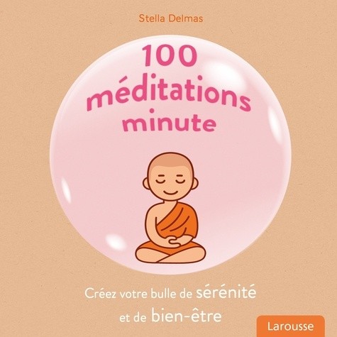  100 méditations minute  