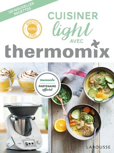  Cuisiner light avec thermomix  