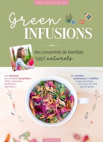 Green infusions - Des concentrés de bienfaits 100% naturels Green infusions - Des concentrés de bienfaits 100% naturels