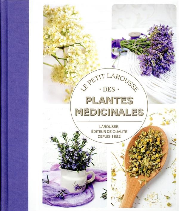  Petit Larousse des plantes médicinales 