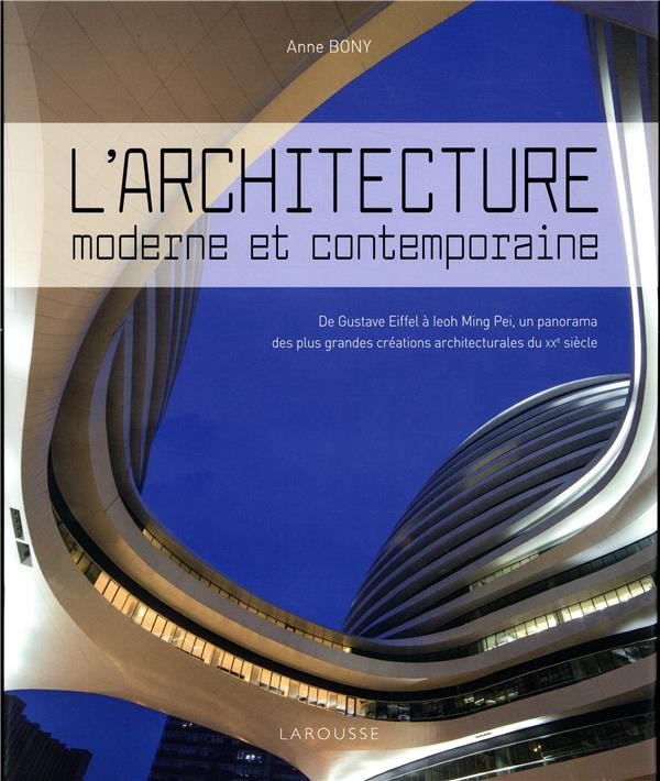  L'architecture moderne et contemporaine 