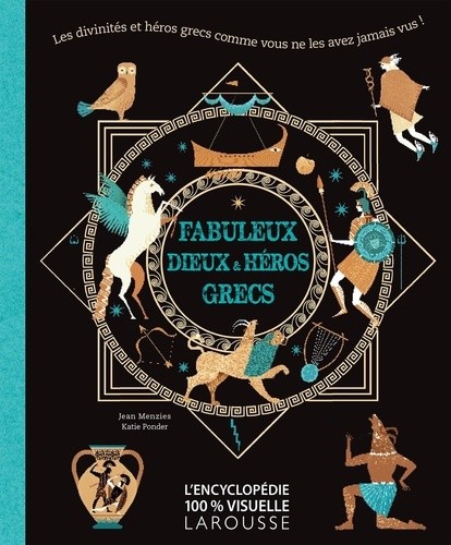  Fabuleux dieux et héros grecs  