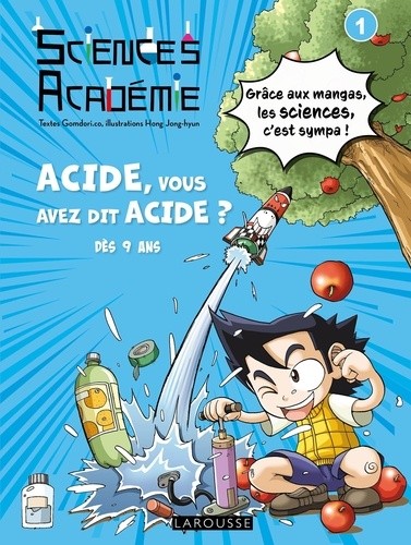  Sciences Académie en manga - Acide, vous avez dit acide ?  