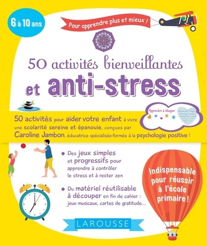  50 activités bienveillantes et anti-stress  
