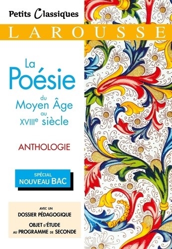  La poésie du Moyen Age au XVIIIe siècle  