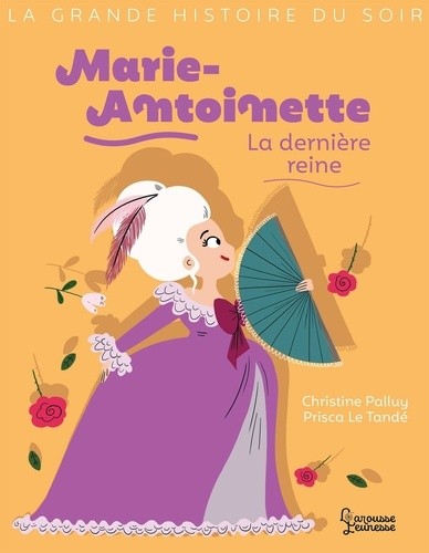  Marie-Antoinette - La dernière reine  