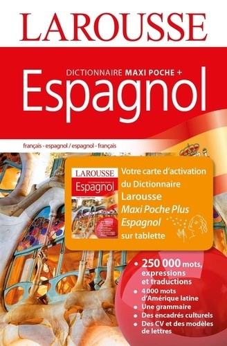  Dictionnaire Maxi poche + Espagnol - Français-espagnol ; espagnol-français. Avec 1 carte d'activation pour tablette  