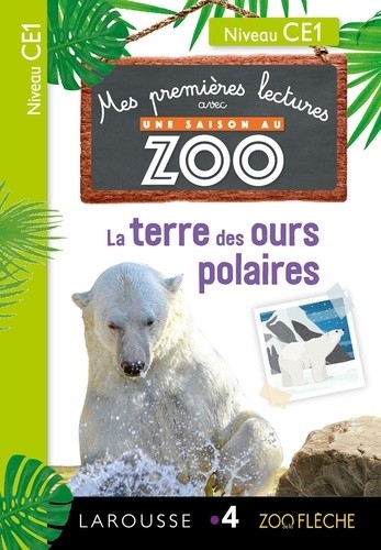  La terre des ours polaires - Niveau CE1  